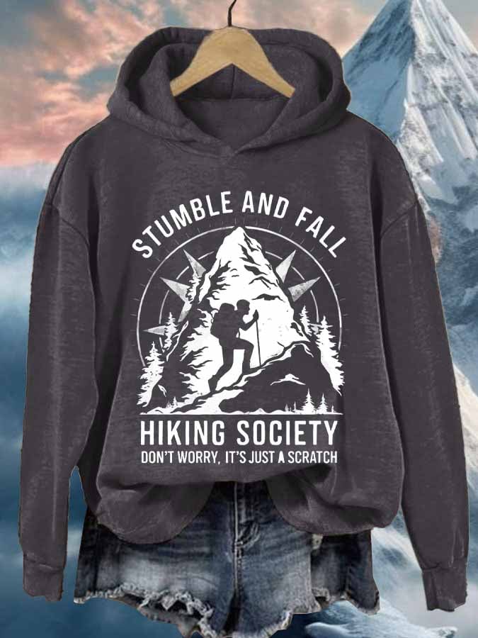 Women's Retro Stumble And Fall Hiking Society Don'T Worry, It'S Just A Scratch Printed Hoodie