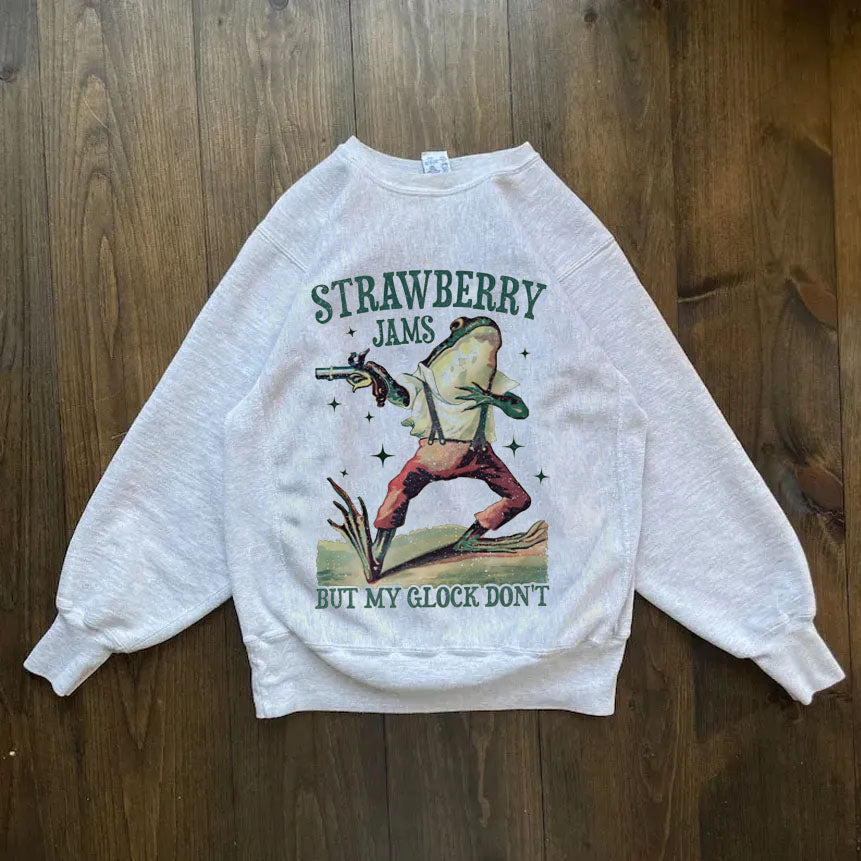 Strawberry Jams But My Glock Don't Sweatshirt
