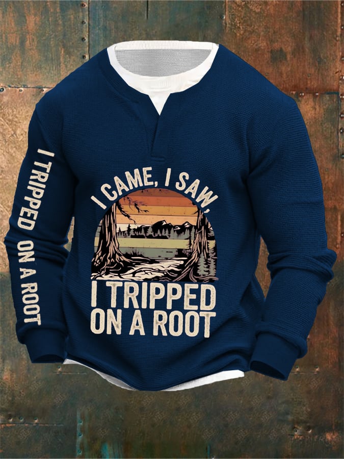 Men's I Tripped On A Root Print Long Sleeve Sweatshirt