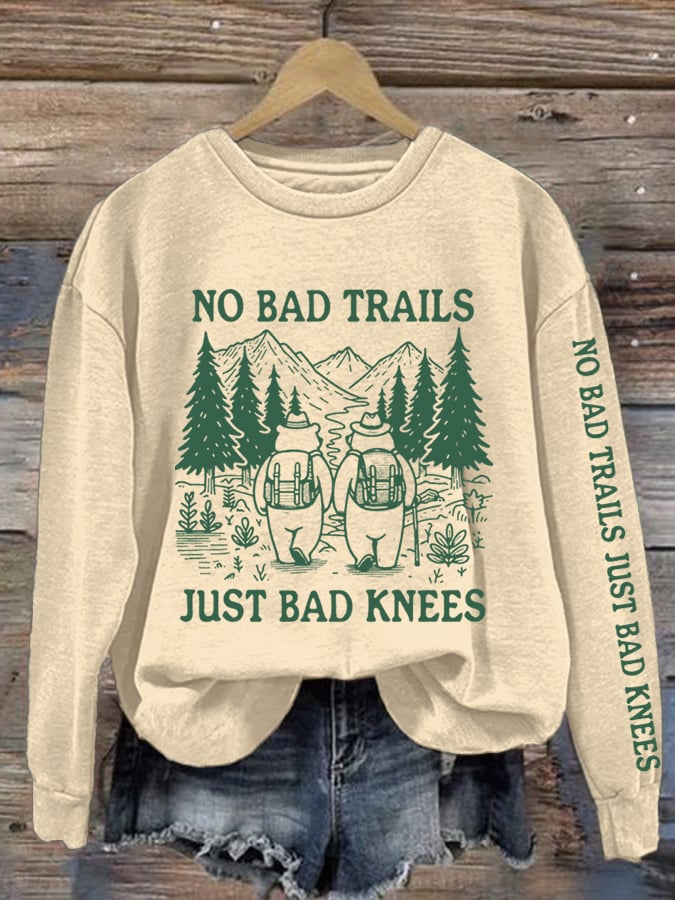 Women's No Bad Trails Just Bad Knees Printed Crew Neck Long Sleeve Sweatshirt