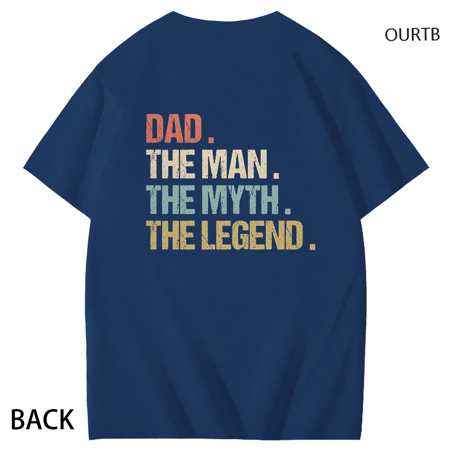 Dad The Man The Myth The Legend Funny Adult Couple Art Pattern Print T-Shirt