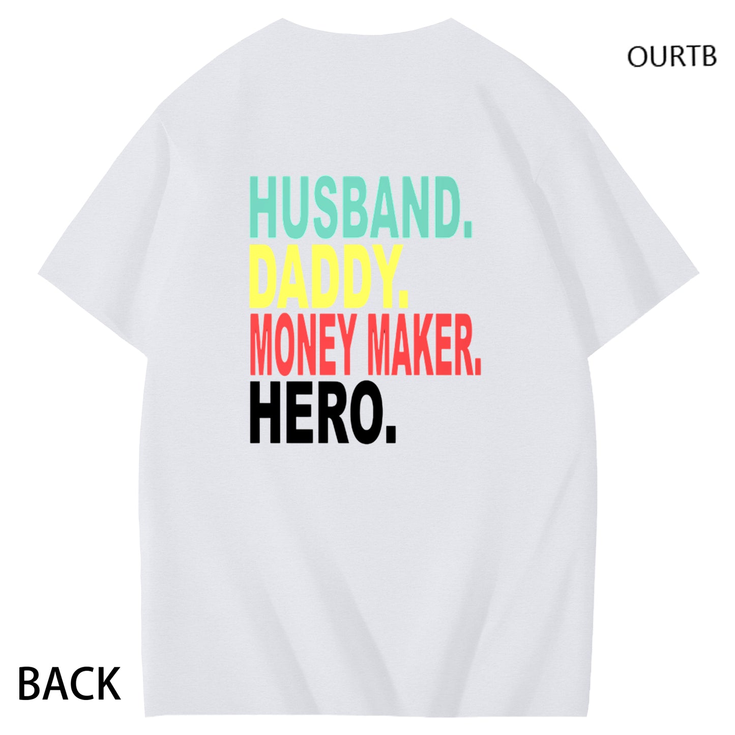 Husband Daddy Money Maker Hero Funny Adult Couple Art Pattern Print T-Shirt