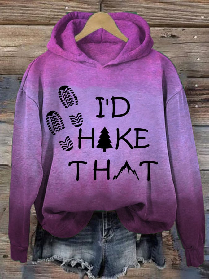 Women's I'd Hike That Hiking Lover Print Casual Sweatshirt