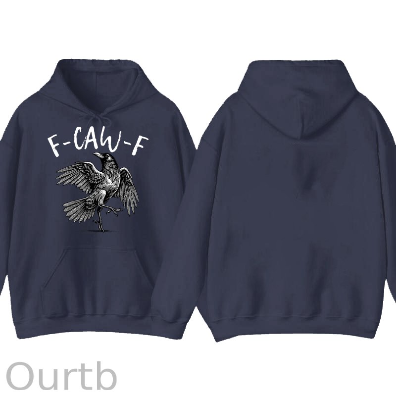 F-Caw-F Crow 100% Cotton Hooded Sweatshirt
