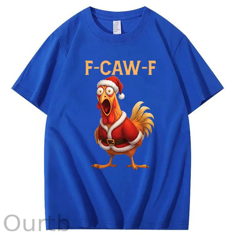 F-Caw-F Chicken Christmas 100% Cotton T-Shirt