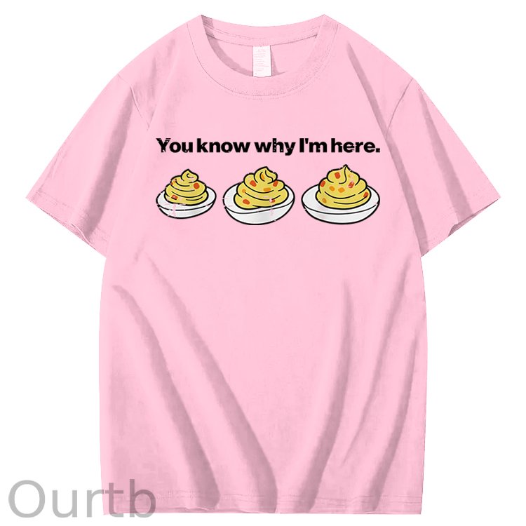 Deviled Eggs You Know Why Im Here Funny Thanksgiving 100% Cotton T-Shirt
