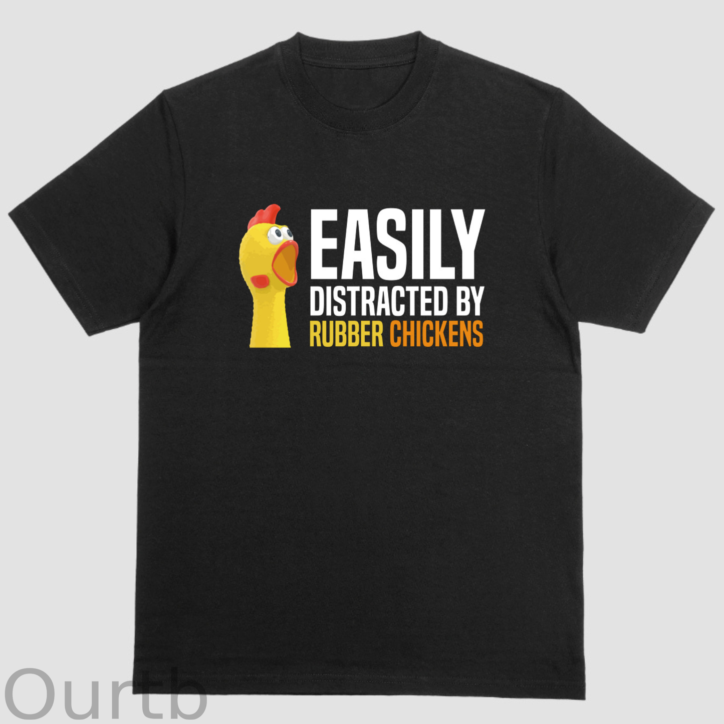 Short sleeve shirt, EASILY DISTRACTED BY RUBBER CHICKENS