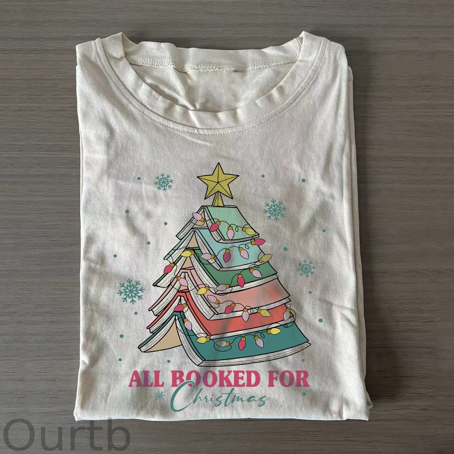 All Booked For Christmas Sweatshirt/T-shirt