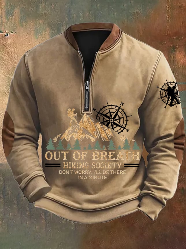 Men's Out Of Breath Hiking Society Don't Worry I'll Be There Soon Printed Sweatshirt