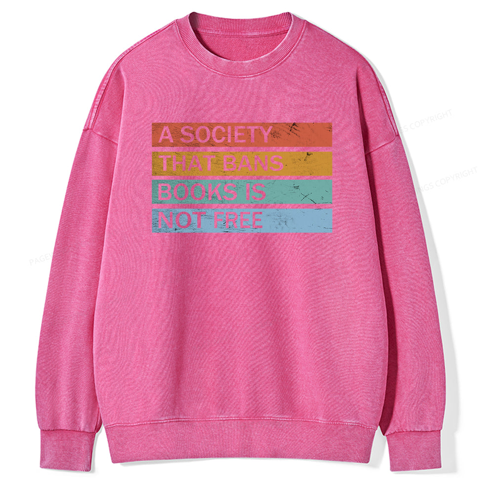 Banned Books Shirt, Read Banned Books Unisex Washed Sweatshirt