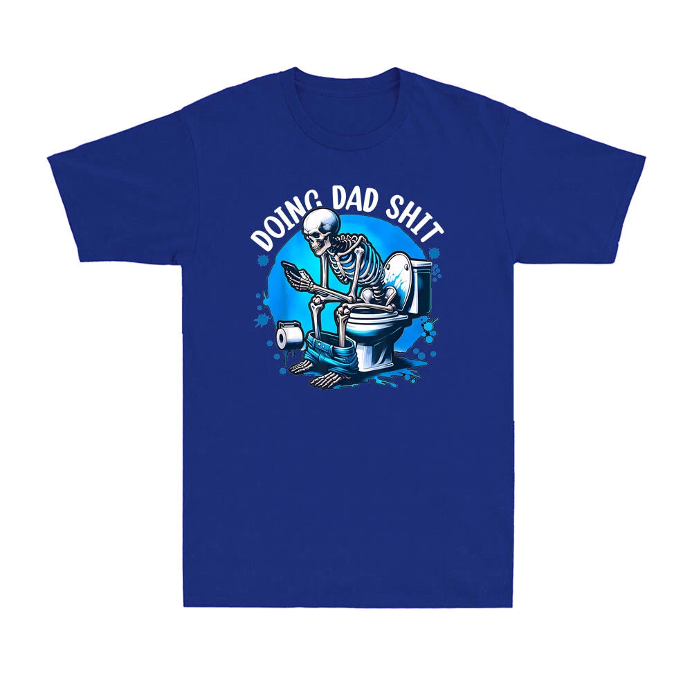 Doing Dad Shit Shirt
