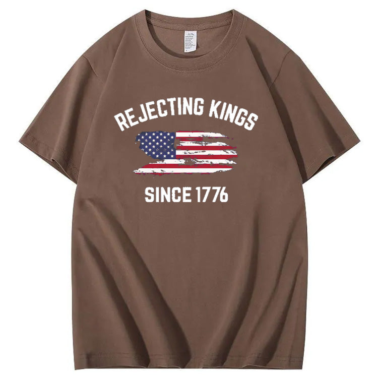 Independence Day Rejecting Kings Since 1776 Pattern Print 100%Cotton T-Shirt