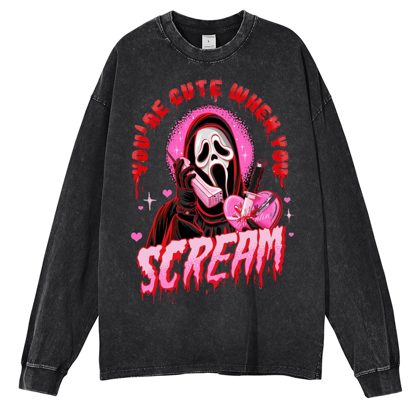 You're Cute When You Scream Unisex Washed Printed Round Neck Sweatshirt