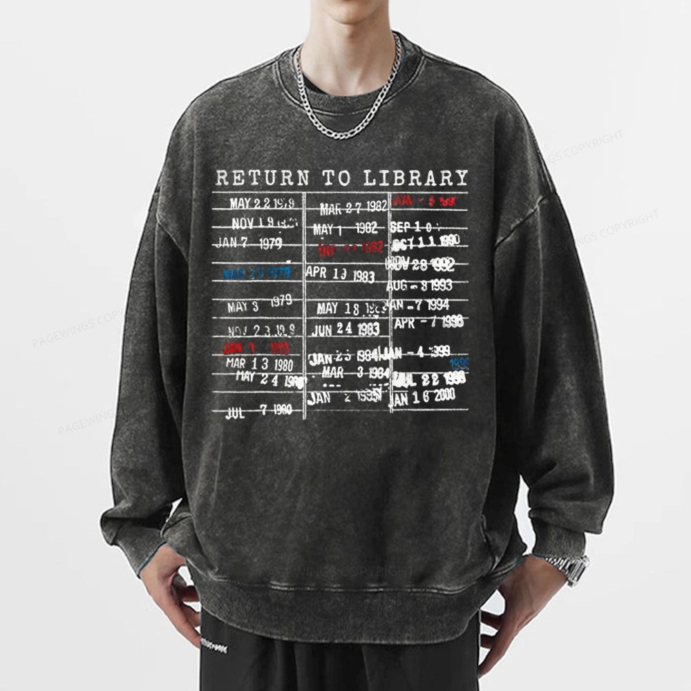 Pagewing Return To Library Unisex Washed Sweatshirt