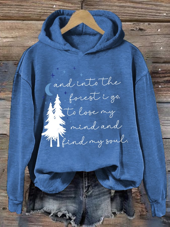 Retro Hiking Outdoors Camping And Into The Forest I Go To Lose My Mind And Find My Soul Print Hoodie