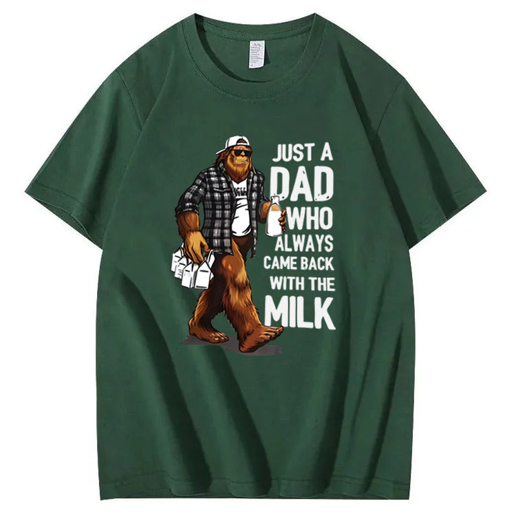 Just A Dad Who Always Came Back With The Milk T-Shirt