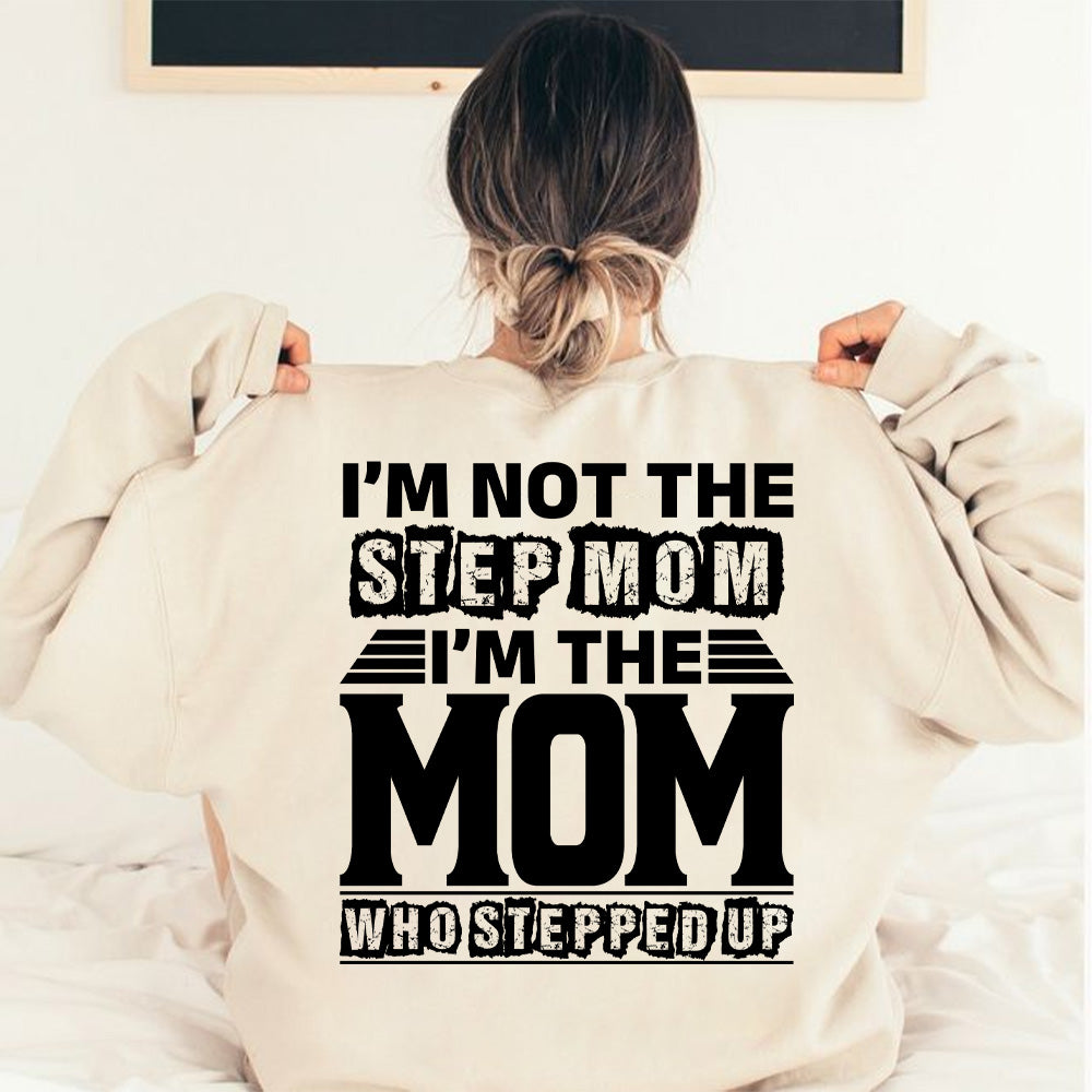Im Not The Stepdad Im Just The Dad/Mom That Stepped on Sticker Unisex Shirt