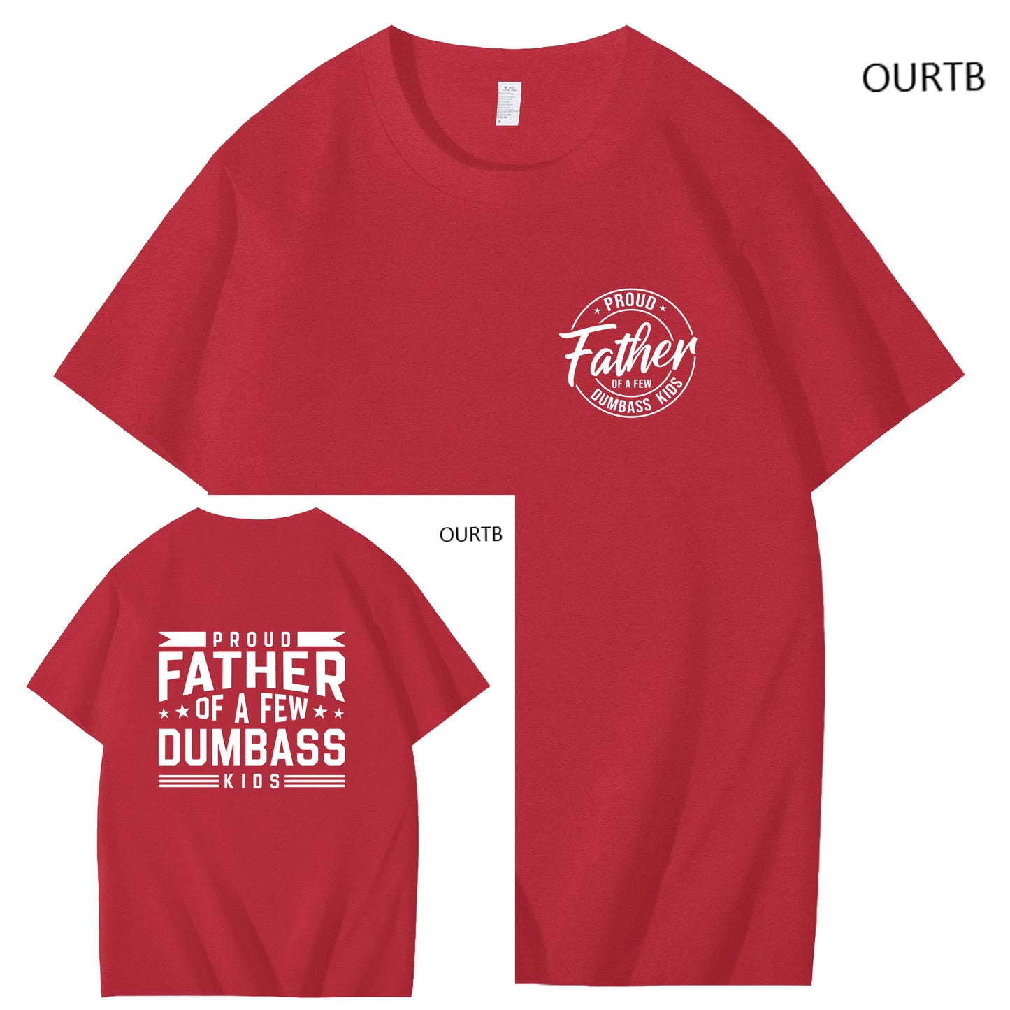 Proud Father Of A Few Dumbass Kids Funny Art Pattern Print T-Shirt
