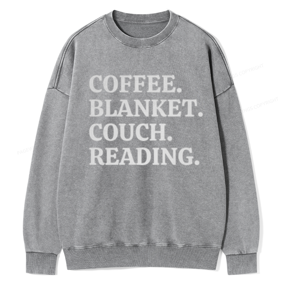Coffee Blanket Couch Reading Unisex Washed Sweatshirt