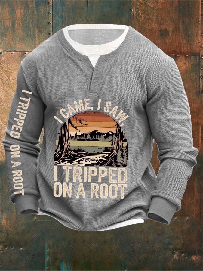Men's I Tripped On A Root Print Long Sleeve Sweatshirt