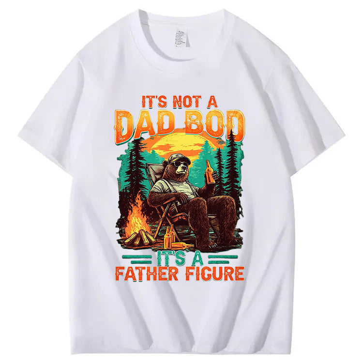 It's Not A Dad Bod It's A Father Figure T-Shirt