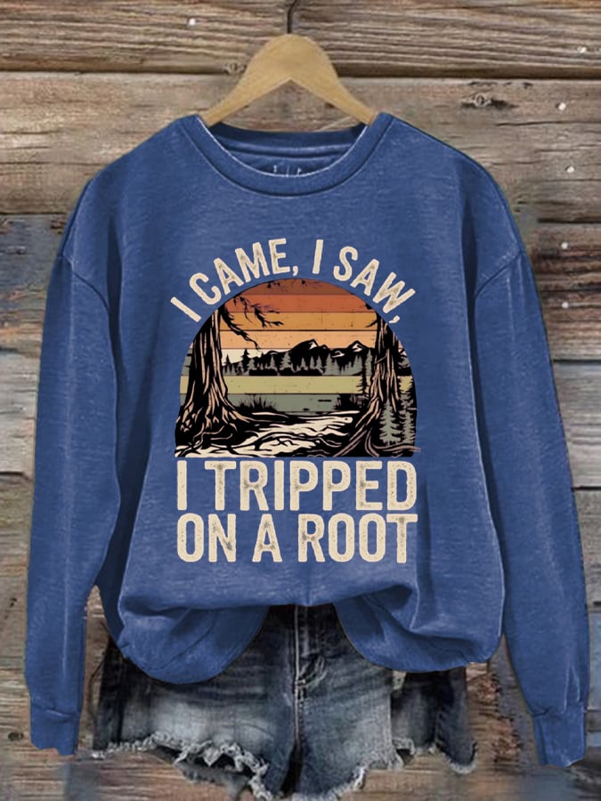 Women's I Tripped On A Root Printed Crew Neck Long Sleeve Sweatshirt