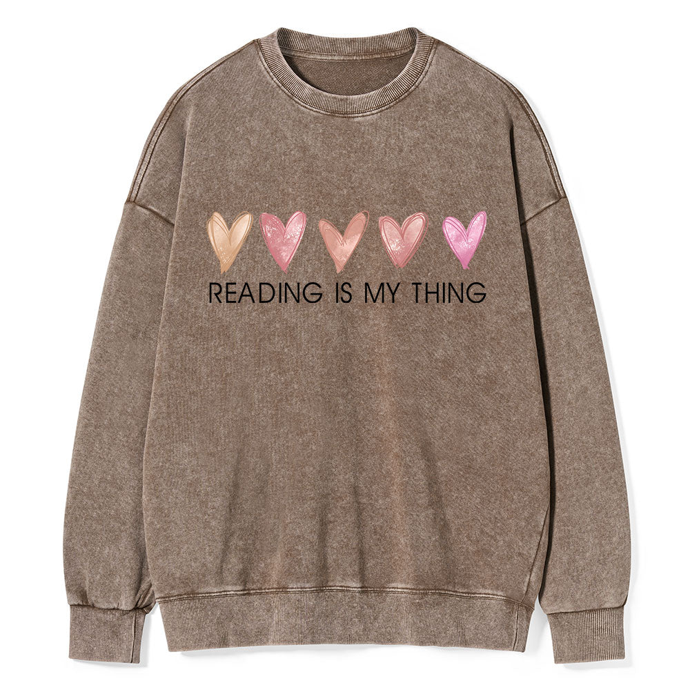 Reading is My Thing Unisex Washed Sweatshirt