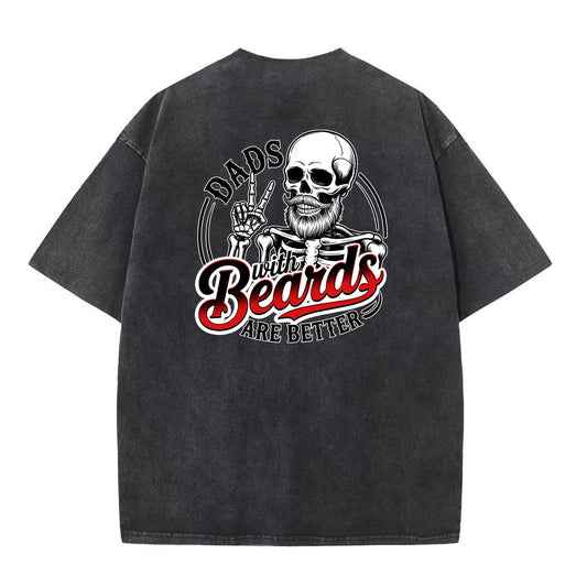 Dads With Beards Are Better Washed T-Shirt