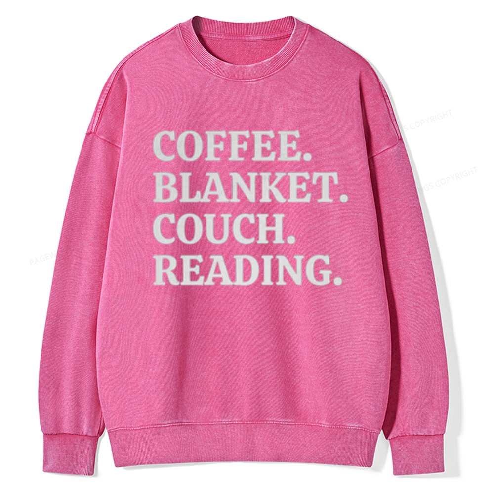 Coffee Blanket Couch Reading Unisex Washed Sweatshirt