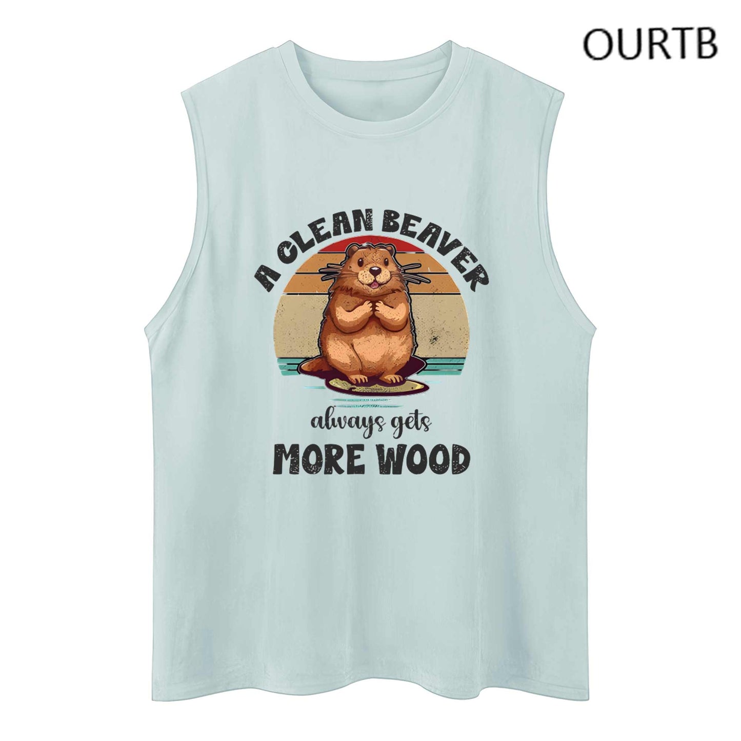 A Clean Beaver Always Gets More Wood Funny Adult Discomfort Art Print Cotton Sleeveless Tank Tops