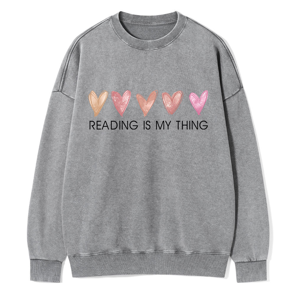 Reading is My Thing Unisex Washed Sweatshirt