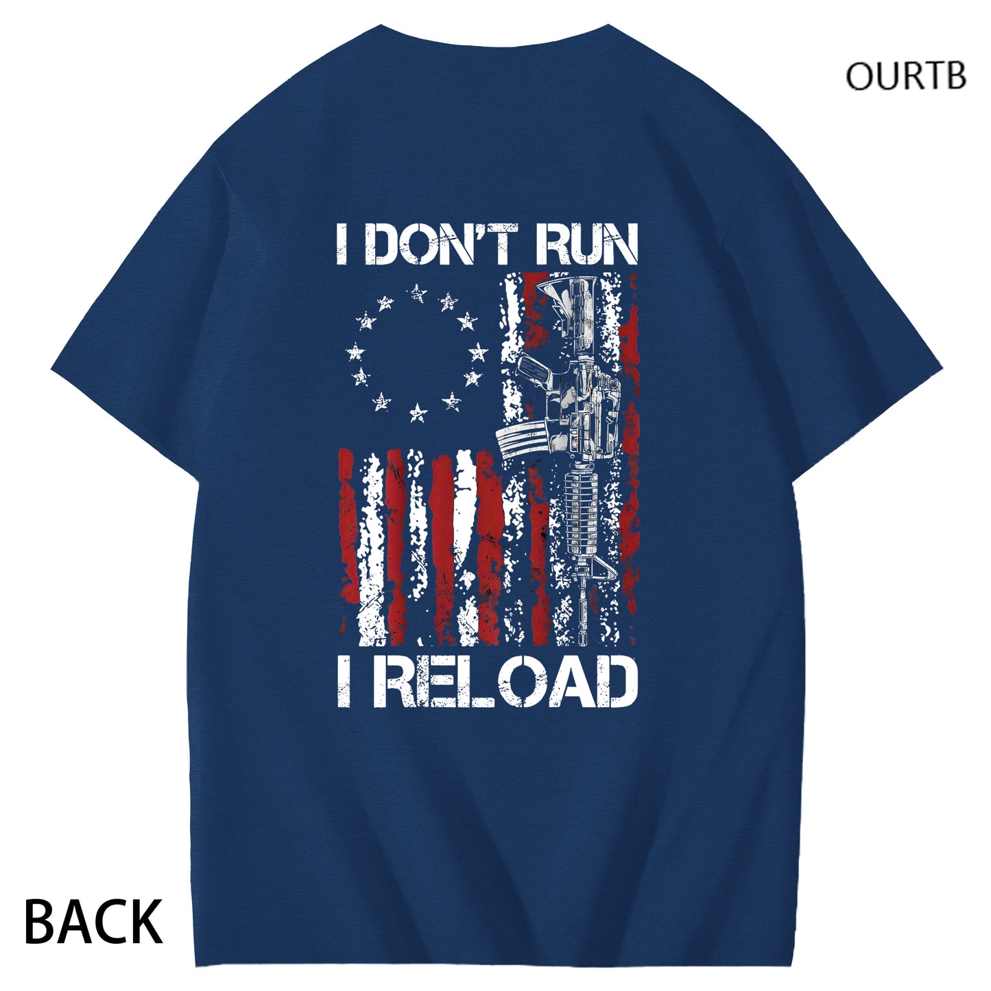 I Don't Run I Reload Art Pattern Print T-Shirt