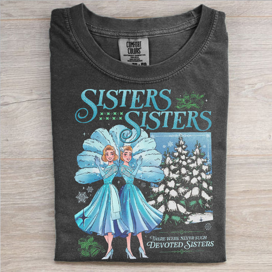 Sisters White Christmas Movie T-shirt/Sweatshirt