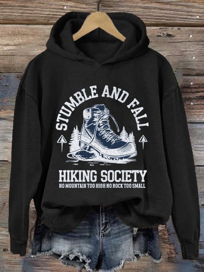 Women's No Mountain Too High No Rock Too Small Printed Hooded Long Sleeve Sweatshirt