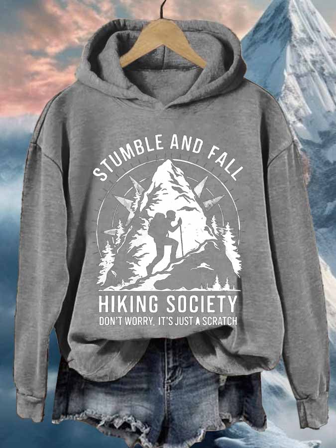 Women's Retro Stumble And Fall Hiking Society Don'T Worry, It'S Just A Scratch Printed Hoodie