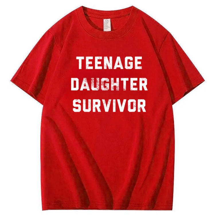 Teenage Daughter Survivor T-Shirt