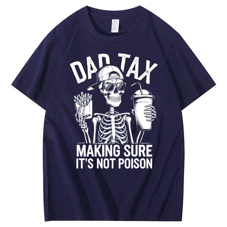 Cool Dad Tax Pattern Print 100%Cotton T-Shirt