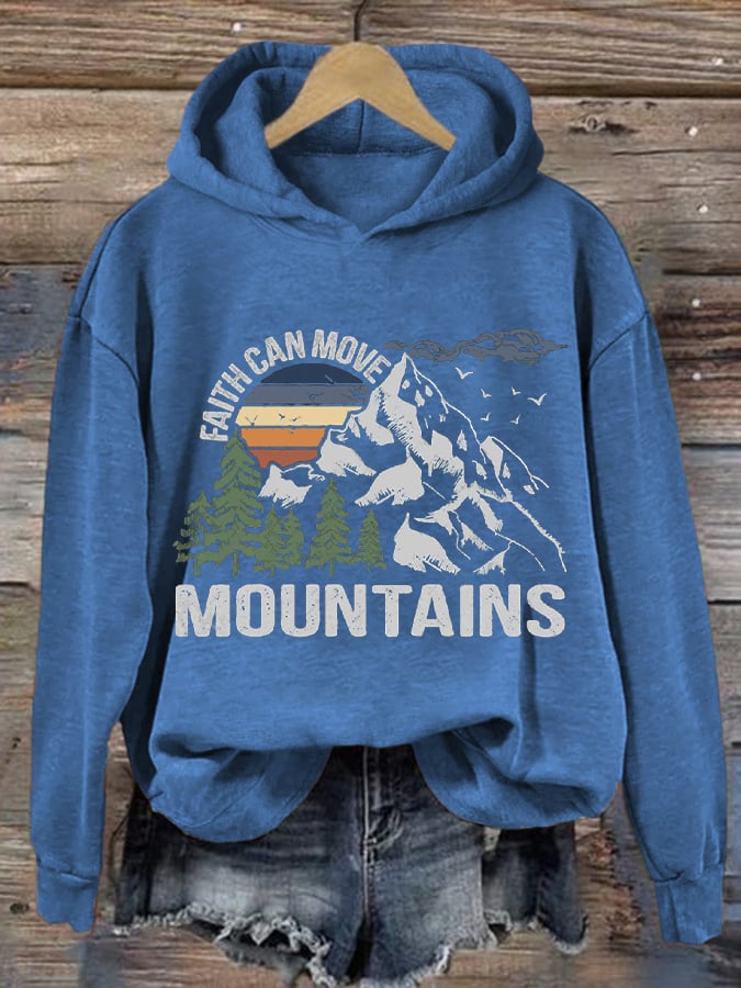 Women's Faith Can Move Mountains Hiking Printed Hooded Long Sleeve Sweatshirt