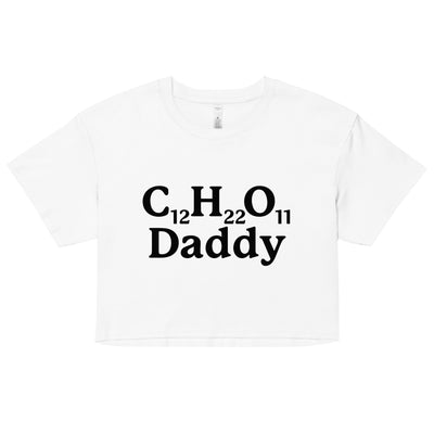 C12H22O11 Daddy (Sugar Daddy) crop top