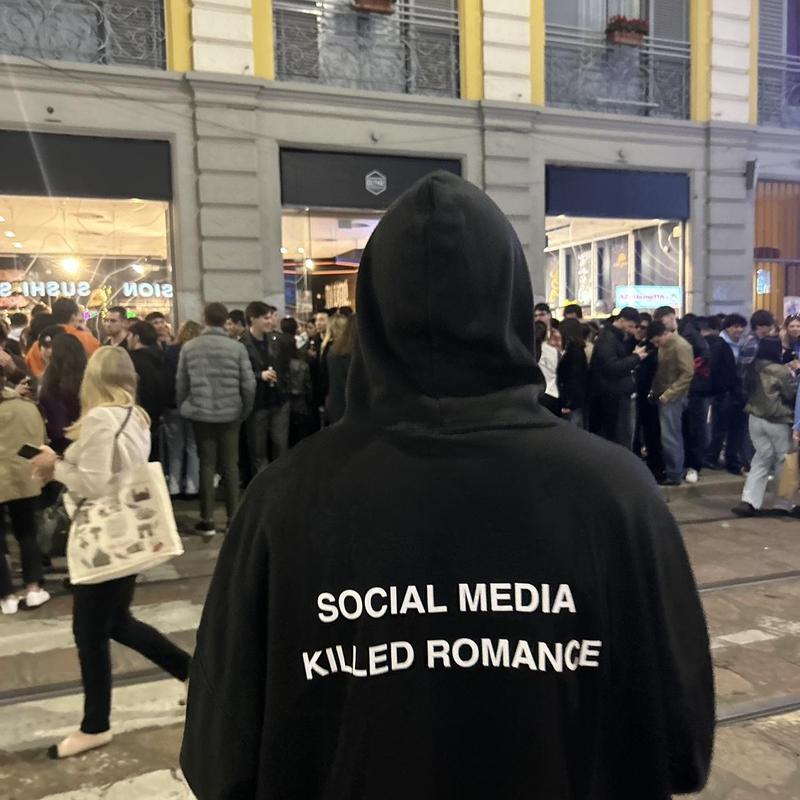 Social Media Killed Romance  Unisex Shirt/Sweatshirt/Hoodie