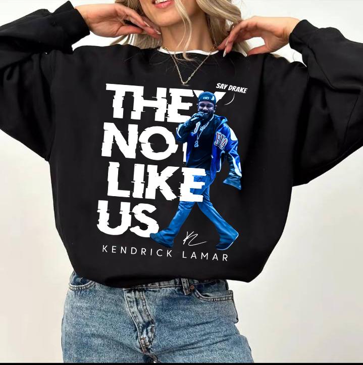 Hey Dr44k3!!! They Not Like Us Music T-Shirt/Sweatshirt/Hoodie