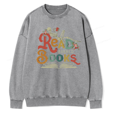 Read Banned Books Unisex Washed Sweatshirt