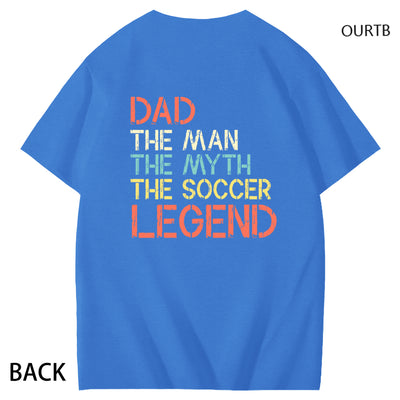Dad The Man The Myth The Coccer Legend Funny Adult Couple Art Pattern Print T-Shirt