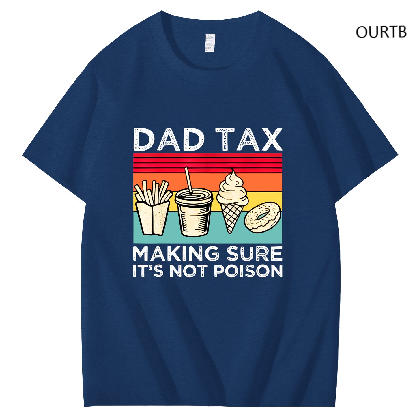 Dad Tax Making Sure It's Not Poison Funny Art Pattern Print T-Shirt
