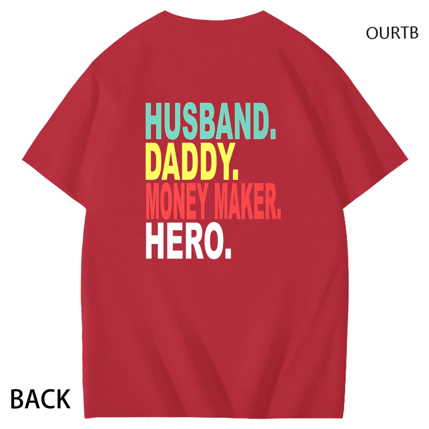 Husband Daddy Money Maker Hero Funny Adult Couple Art Pattern Print T-Shirt