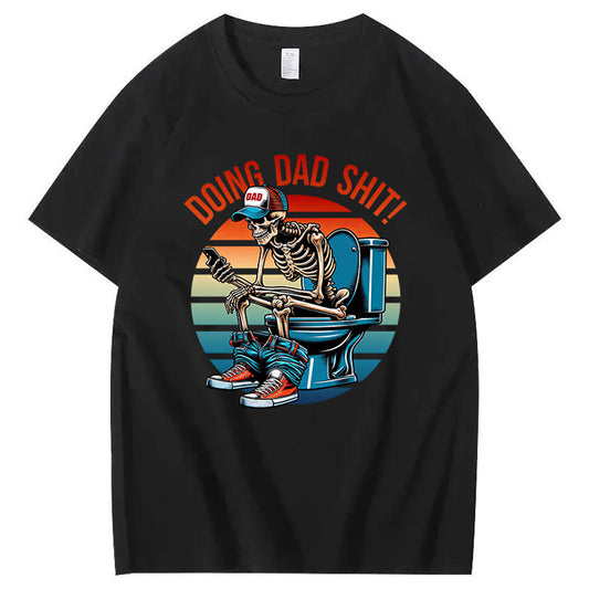 Doing Dad Shit T-Shirt