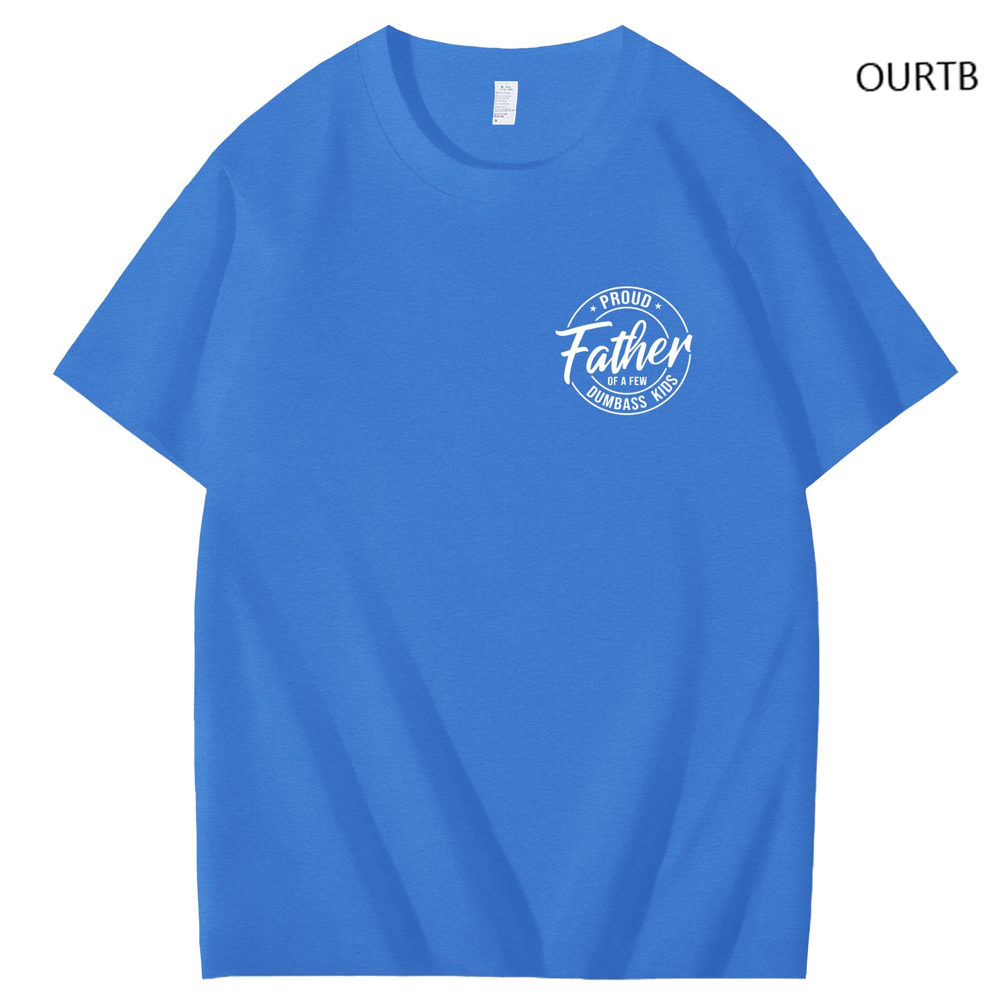 Proud Father Of A Few Dumbass Kids Funny Art Pattern Print T-Shirt