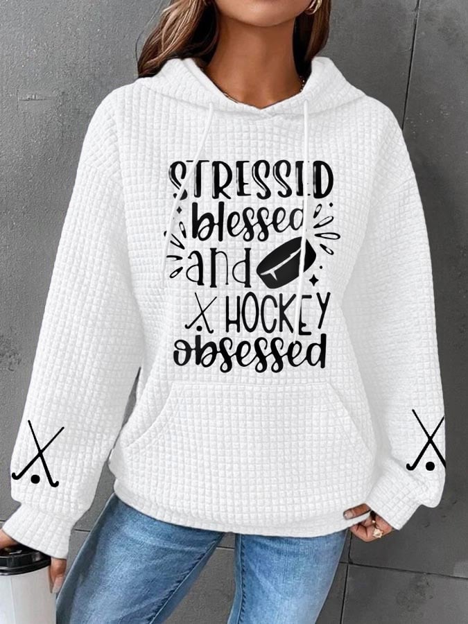 Women's Stressed Blessed And Hockey Obsessed,Hockey Lovers Hockey Gameday Casual Waffle Hoodie