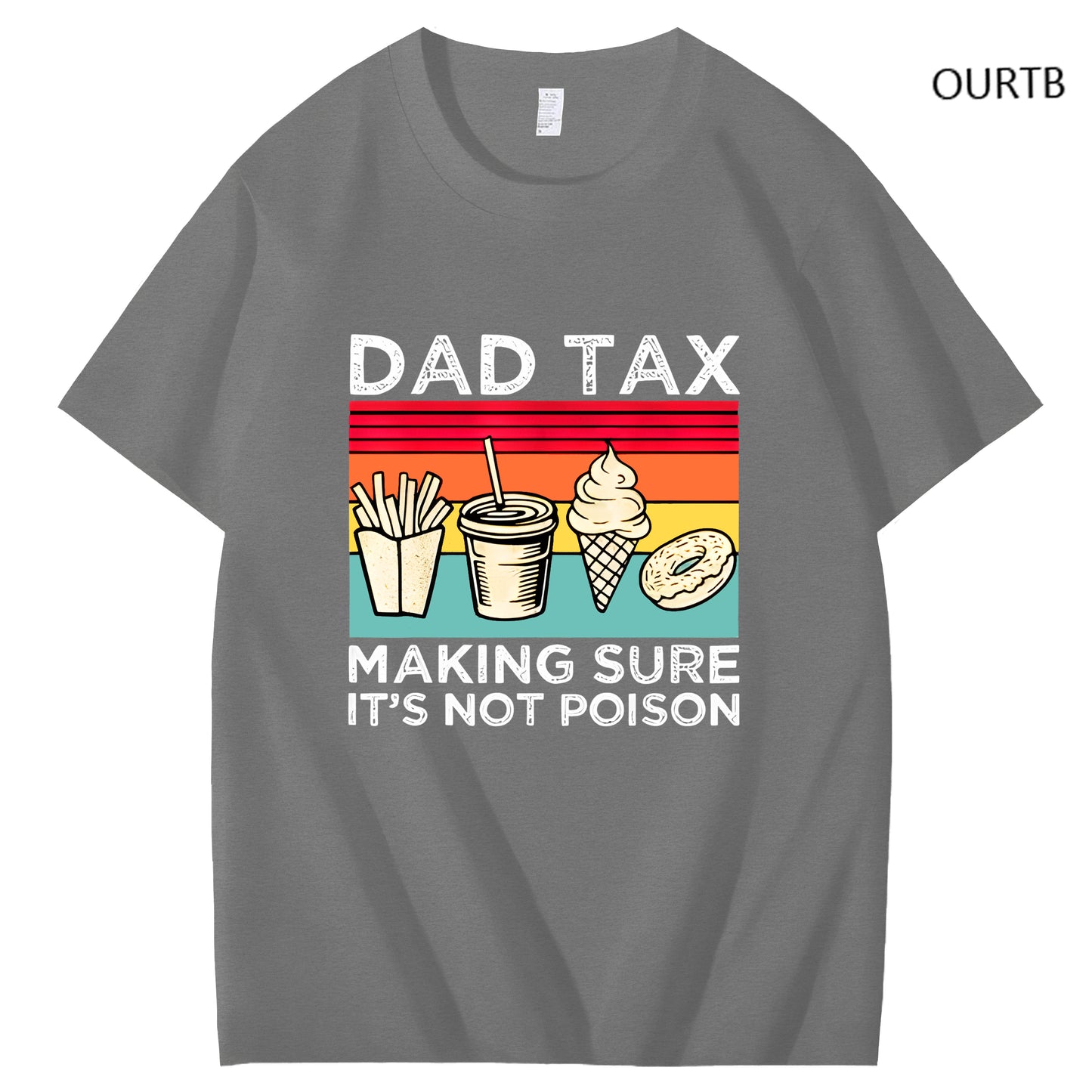 Dad Tax Making Sure It's Not Poison Funny Art Pattern Print T-Shirt