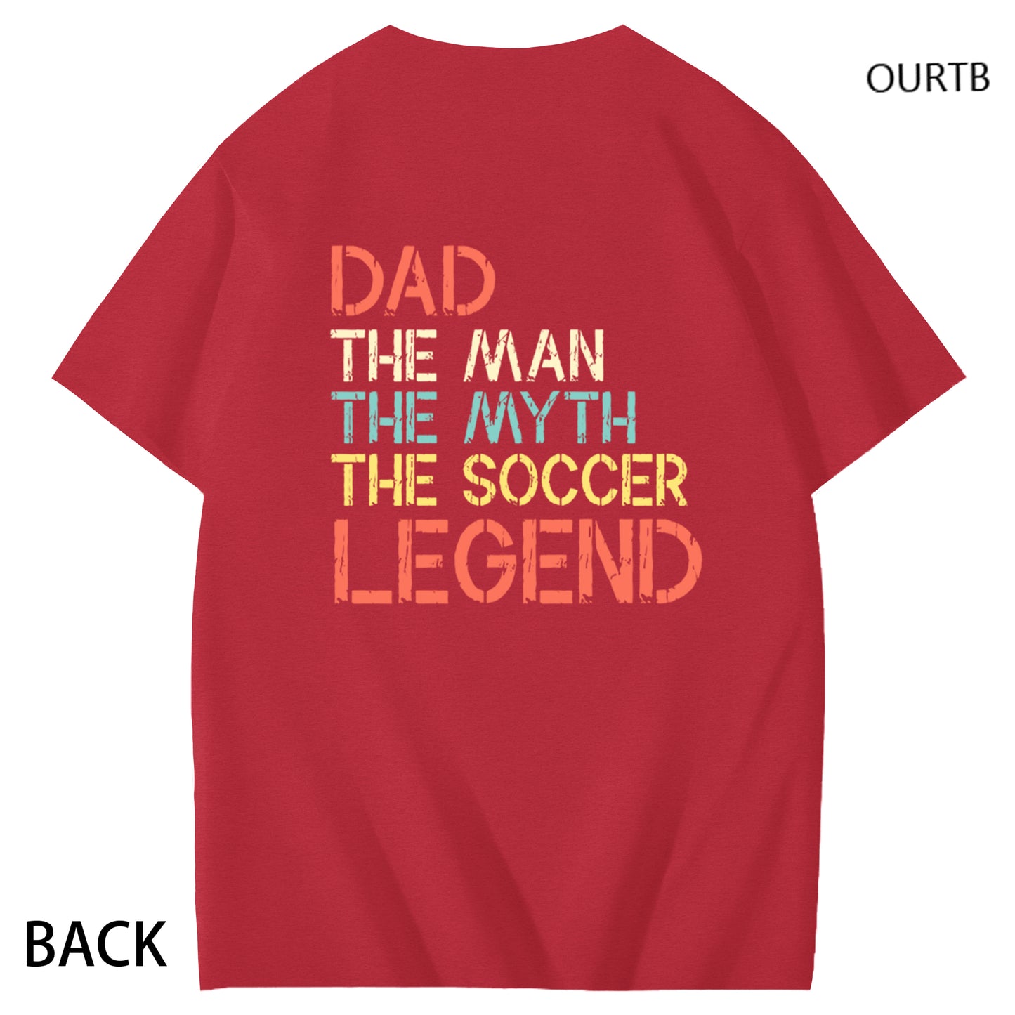 Dad The Man The Myth The Coccer Legend Funny Adult Couple Art Pattern Print T-Shirt